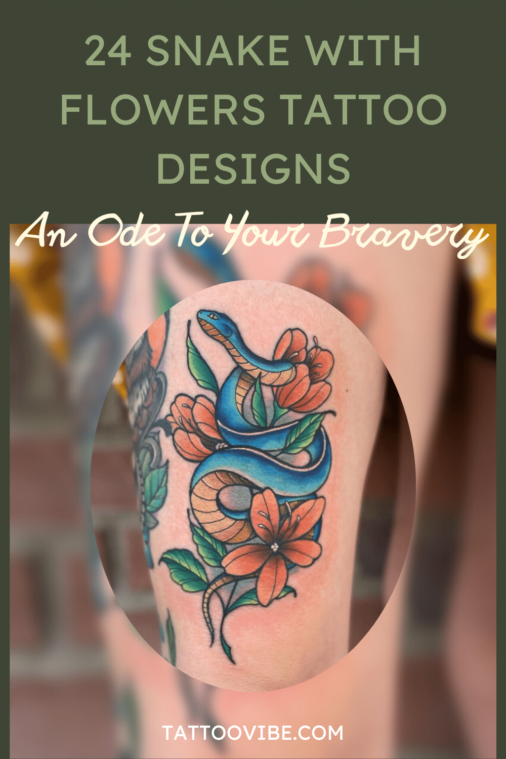 Una oda a tu valentía: 24 diseños de tatuajes de serpientes con flores