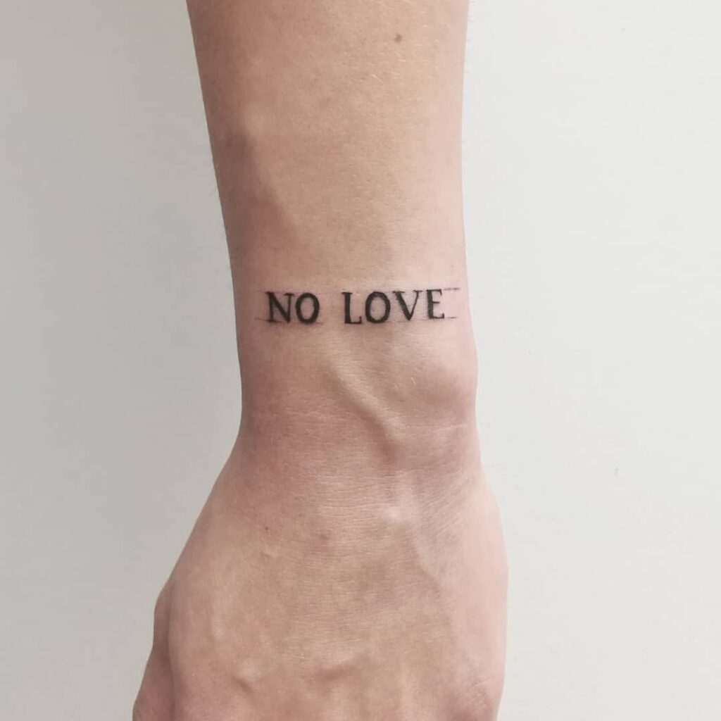 20 No Love Tattoo Ideas To Mark All The Heartbreaks