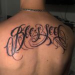 23 Blessed Tattoo Ideas To Keep You Going During Hard Times 23 Blessed Tattoo Ideas To Keep You Going During Hard Times