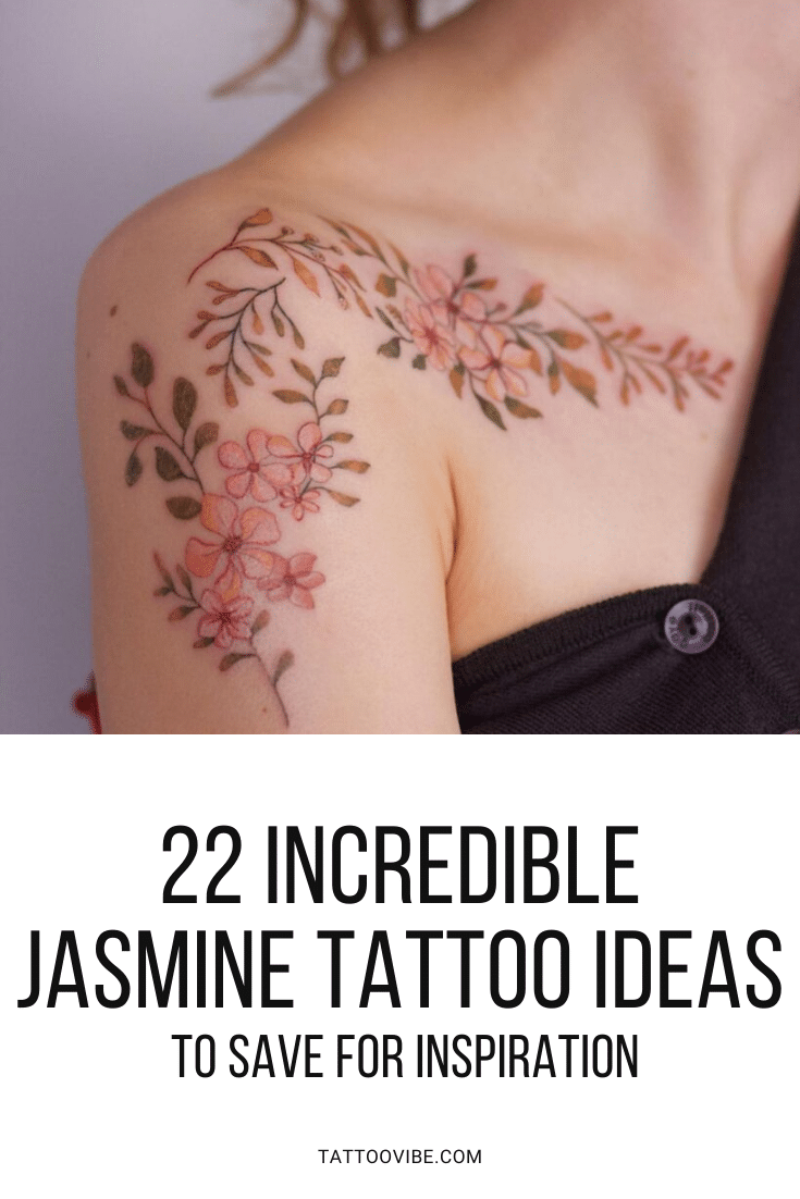 22 Incredible Jasmine Tattoo Ideas To Save For Inspiration