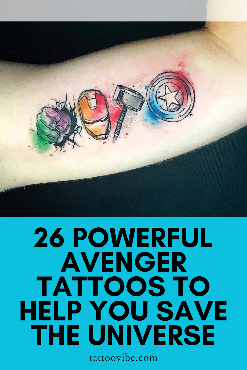 26 tatouages de vengeurs puissants pour vous aider à sauver l'univers