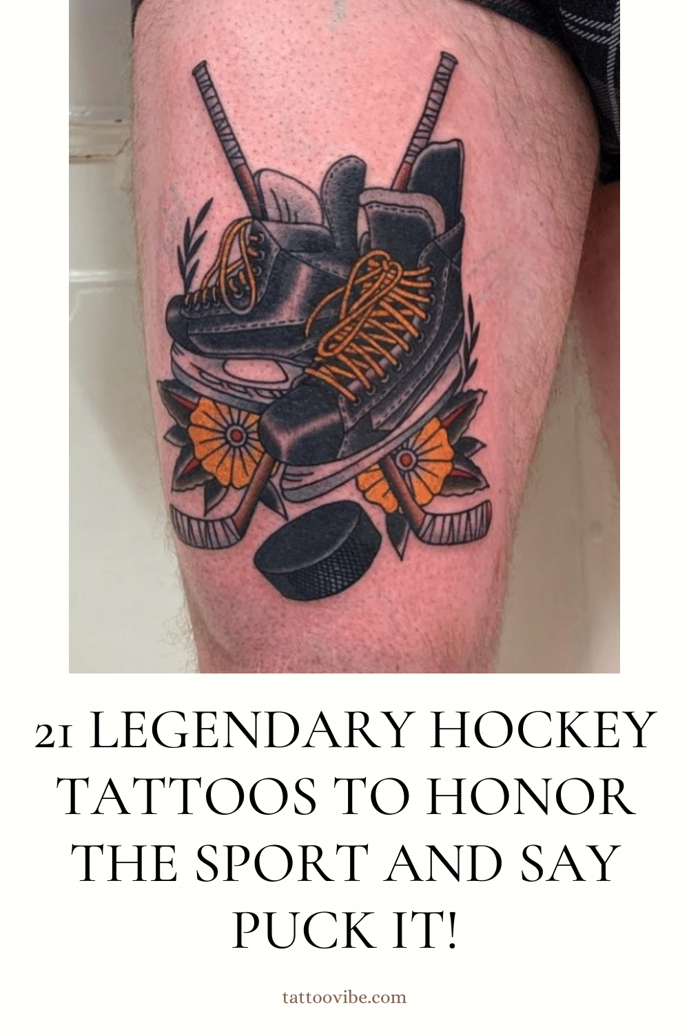 21 tatuagens lendárias de hóquei para homenagear o desporto e dizer PUCK IT!