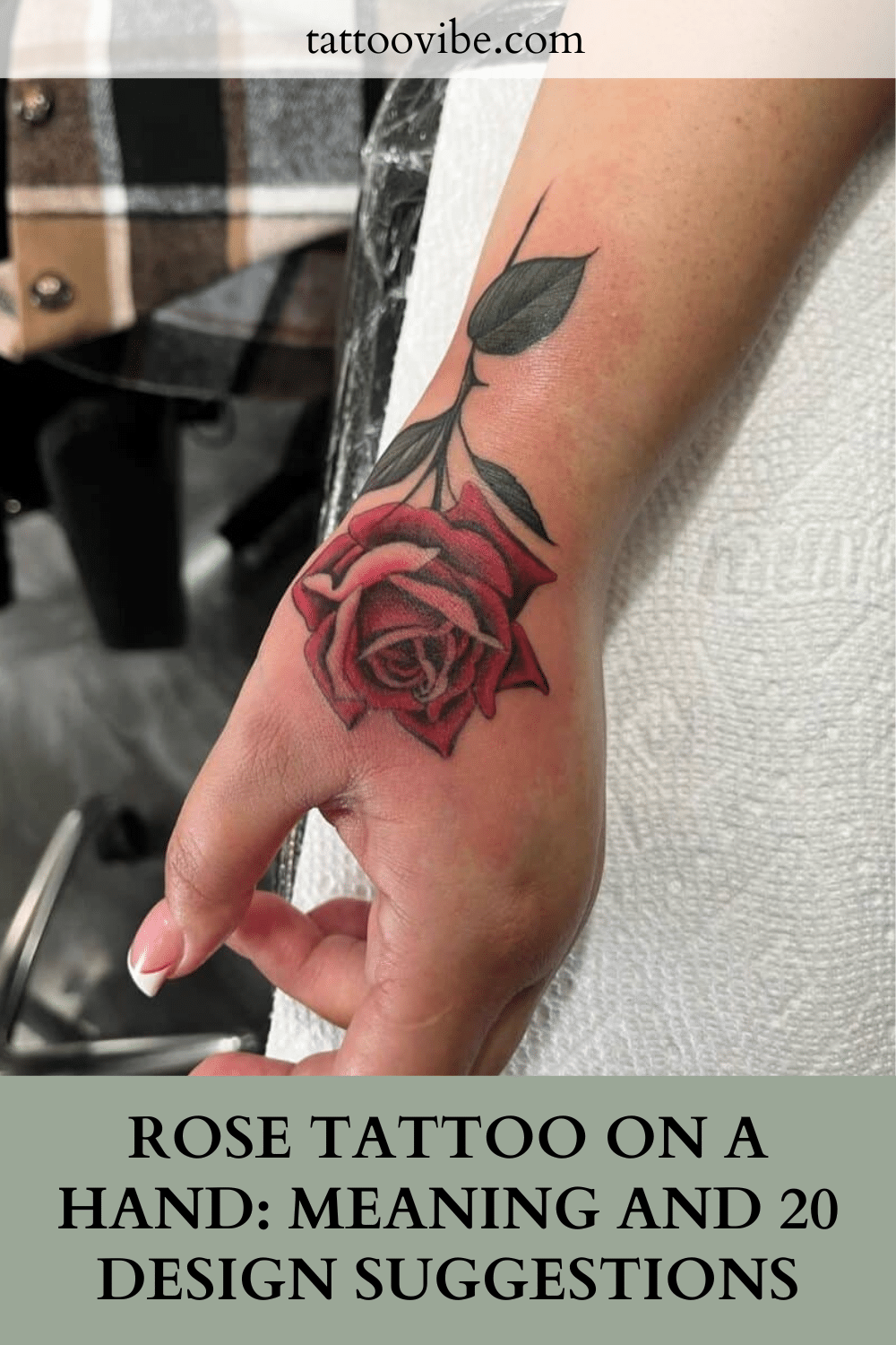 Rose Tattoo On A Hand : Signification et 20 suggestions de design
