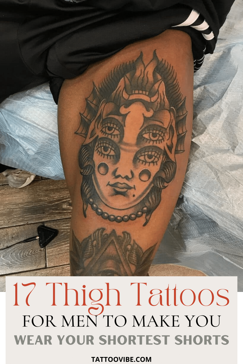 17 Oberschenkel-Tattoos für Männer, die Sie dazu bringen, Ihre kürzesten Shorts zu tragen