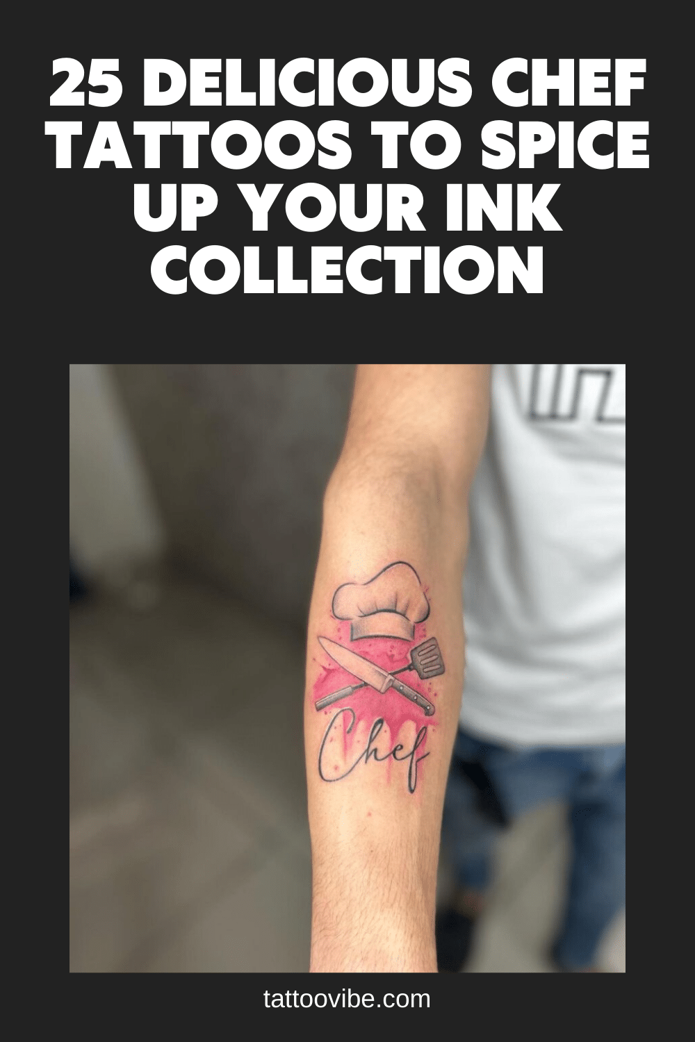 25 leckere Chef-Tattoos zum Aufpeppen Ihrer Tintensammlung