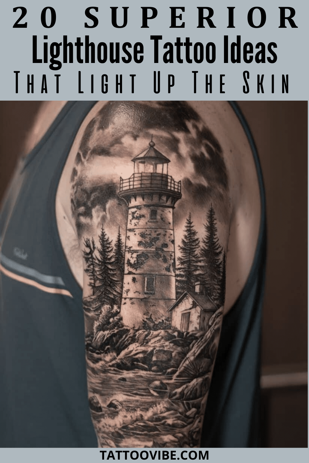 20 Superior-Leuchtturm-Tattoo-Ideen, die die Haut erhellen