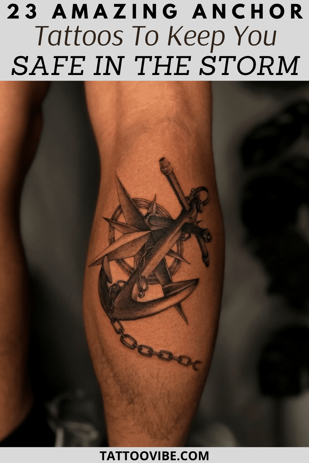 23 Erstaunliche Anker-Tattoos, die Sie im Sturm schützen